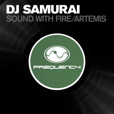Sound with Fire ／ Artemis/DJ Samurai