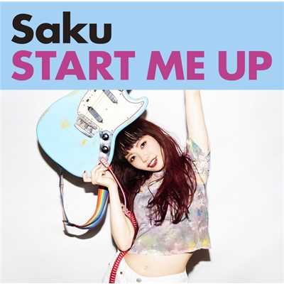 アルバム/START ME UP/Saku