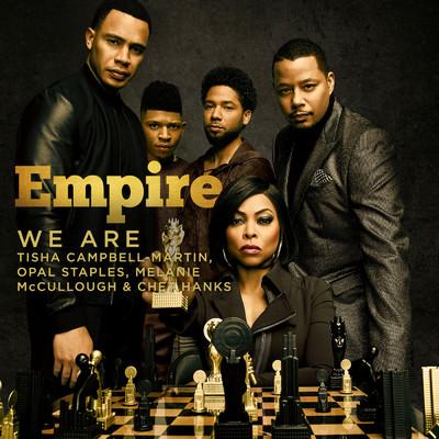 シングル/We Are (featuring Tisha Campbell-Martin, Opal Staples, Melanie McCullough, Chet Hanks／From ”Empire”)/Empire Cast