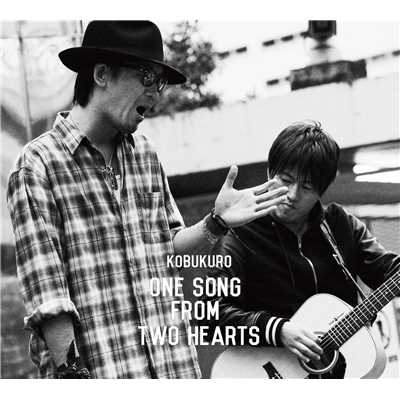 One Song From Two Hearts/コブクロ