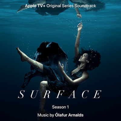 アルバム/Surface (Music from the Original TV Series)/オーラヴル・アルナルズ