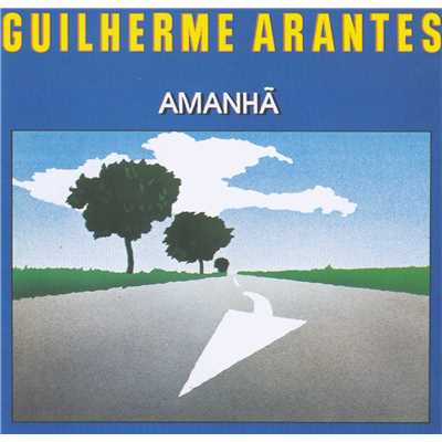 アルバム/Amanha/Guilherme Arantes