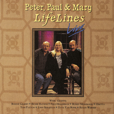アルバム/LifeLines Live/Peter, Paul and Mary