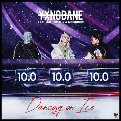 シングル/Dancing on Ice (feat. Nafe Smallz & M Huncho)/Yxng Bane