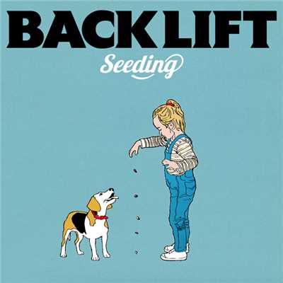 アルバム/Seeding/BACK LIFT