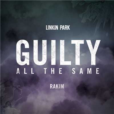 着メロ/Guilty All the Same (feat. Rakim)/リンキン・パーク