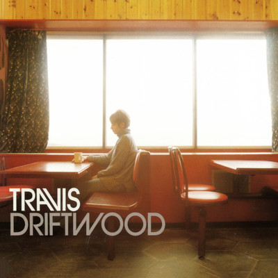 アルバム/Driftwood/トラヴィス