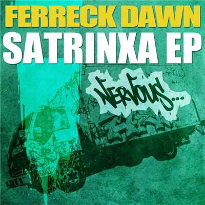 アルバム/SaTrinxa EP/Ferreck Dawn
