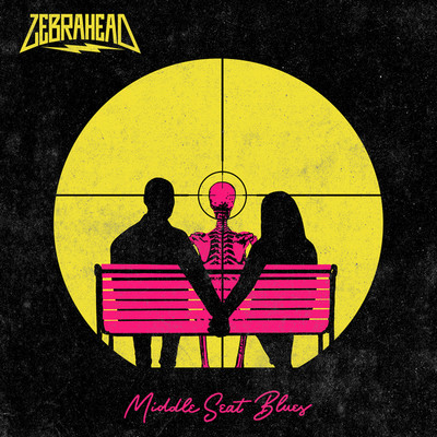 シングル/Middle Seat Blues/Zebrahead