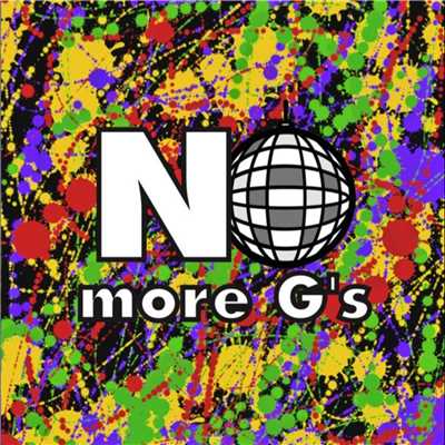 シングル/踊々革命 (instrument)/No more G's