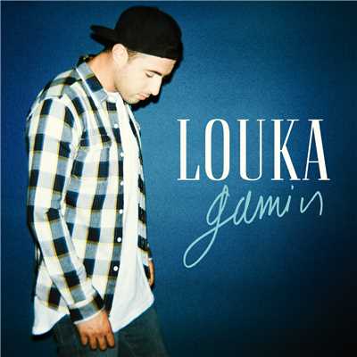 シングル/Gamin (Instrumental)/Louka