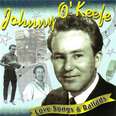 アルバム/Love Songs & Ballads/Johnny O'Keefe
