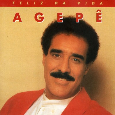 アルバム/Feliz da vida/Agepe