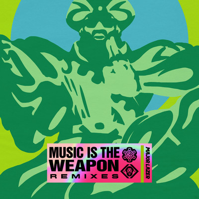 アルバム/Music Is The Weapon (Remixes)/メジャー・レイザー