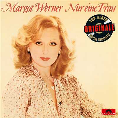 アルバム/Nur eine Frau (Originale)/Margot Werner