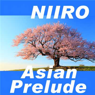 シングル/AsianPrelude/Niiro_Epic_Psy