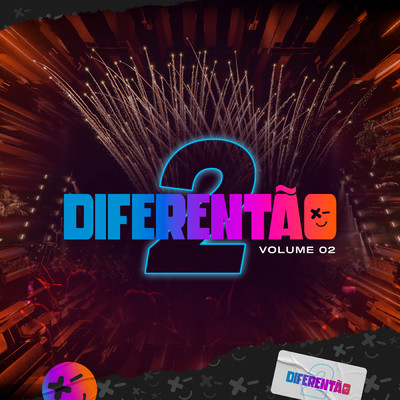 アルバム/Diferentao 2 - Vol. 2 (Ao Vivo)/Dilsinho