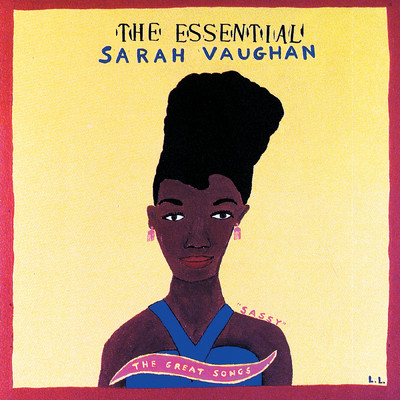 The Essential Sarah Vaughan/サラ・ヴォーン