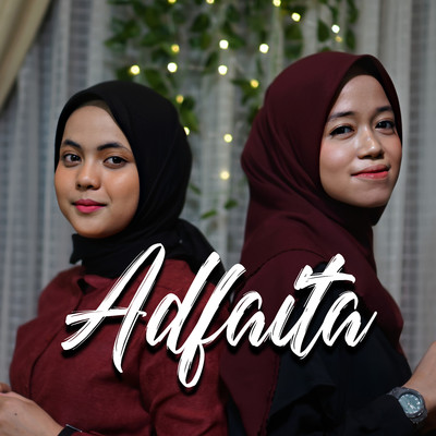 Adfaita (feat. Putri Isnari)/Alma