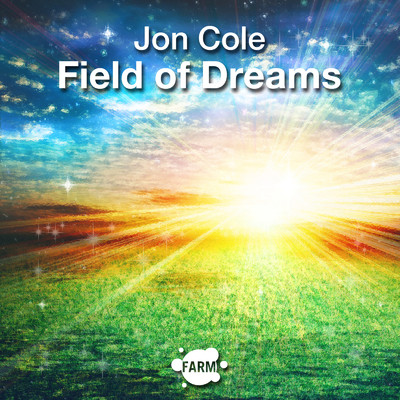 シングル/Field of Dreams/Jon Cole