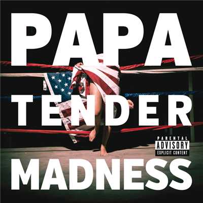 アルバム/Tender Madness (Explicit)/PaPa