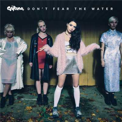 シングル/Don't Fear The Water (Blondino Remix)/シレーナ