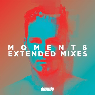 アルバム/Moments Extended Mixes/Darude