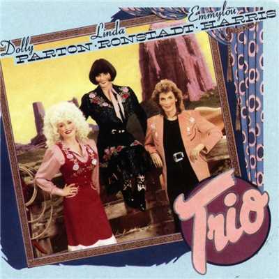 Telling Me Lies (with Dolly Parton & Emmy Lou Harris) [2015 Remaster]/Dolly Parton, Linda Ronstadt & Emmylou Harris