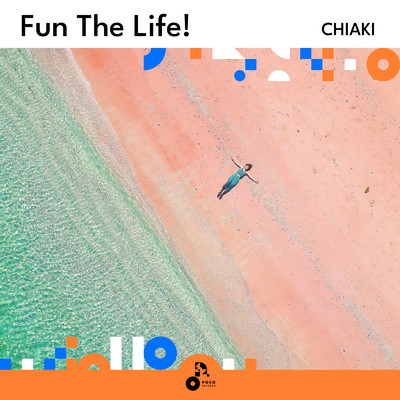 アルバム/Fun The Life！/CHIAKI