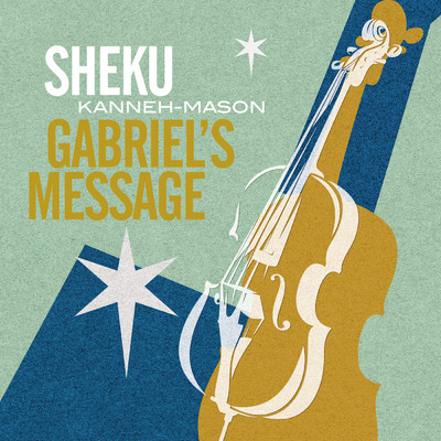 シングル/Traditional: Gabriel's Message/シェク・カネー=メイソン