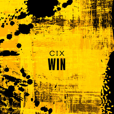 WIN (”The God of HighSchool” ED)/CIX