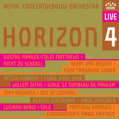 アルバム/Horizon 4 (Live)/Royal Concertgebouw Orchestra