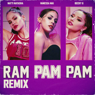 シングル/Ram Pam Pam (Remix) (Explicit)/Becky G