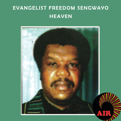 シングル/He Washed My Eyes With Tears/Evangelist Freedom Sengwayo