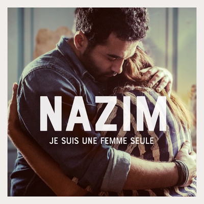シングル/Je suis une femme seule/Nazim