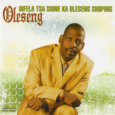 Difela Tsa Sione Ka Oleseng Shuping/Mojeremane All Stars Band