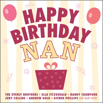 Happy Birthday Nan (Digital Version)/Various Artists
