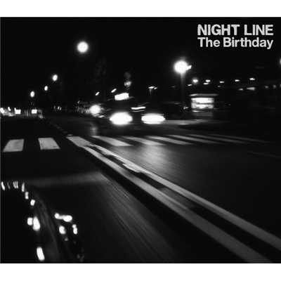 アルバム/NIGHT LINE/The Birthday
