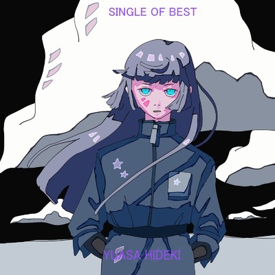 アルバム/SINGLE OF BEST/ユアサヒデキ