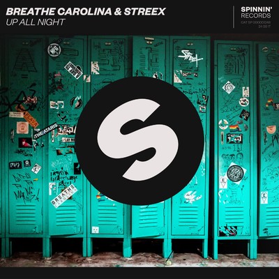 シングル/Up All Night/Breathe Carolina & Streex