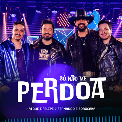 シングル/So Nao Me Perdoa (Ao Vivo)/Fernando & Sorocaba