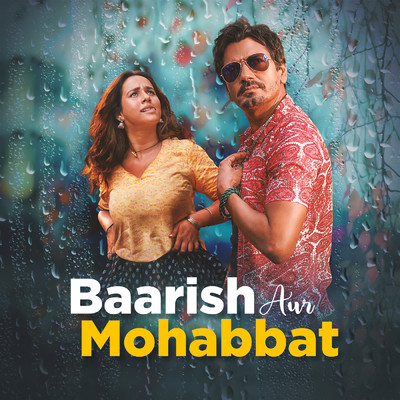 Baarish Aur Mohabbat/Various Artists