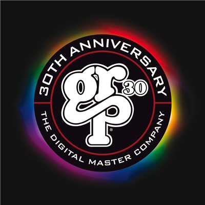 GRP 30: The Digital Master Company 30th Anniversary/Various Artists