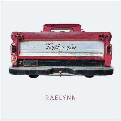 シングル/Tailgate/RaeLynn