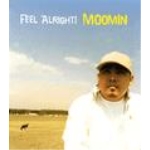 Feel Alright！/MOOMIN