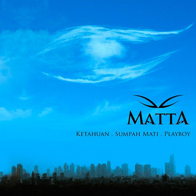 シングル/Bersama Kita/Matta