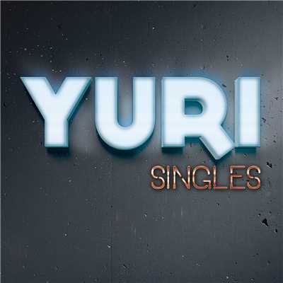 アルバム/Singles/YURI