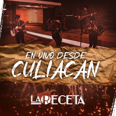 アルバム/En Vivo Desde Culiacan/La Receta