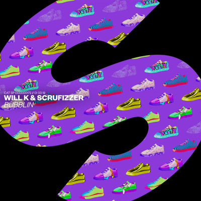 シングル/Bubblin/WILL K & Scrufizzer