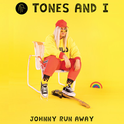 Johnny Run Away/Tones And I